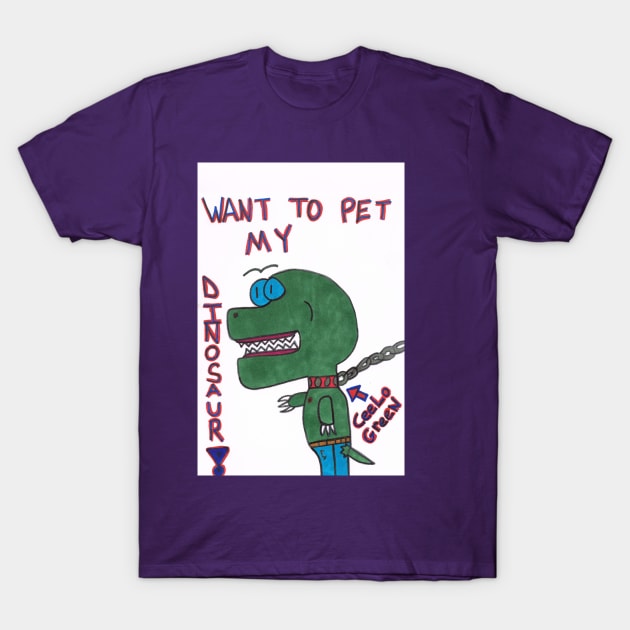 Want to pet my dinosaur? T-Shirt by KountMakula